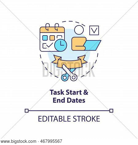 Task Start And End Dates Concept Icon. Implementation Period. Project Plan Includes Abstract Idea Th