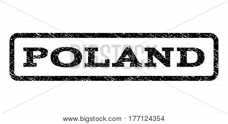 Poland watermark stamp. Text caption inside rounded rectangle frame with grunge design style. Rubber seal stamp with dust texture. Vector black ink imprint on a white background.