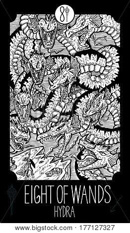Eight of wands. Hydra. Minor Arcana Tarot card. Fantasy line art illustration. Engraved vector drawing. See all collection in my portfolio set
