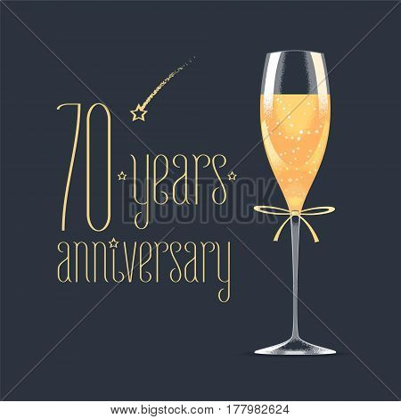 70 years anniversary vector icon logo. Graphic design element with golden lettering and glass of champagne for 70th anniversary greeting card or banner