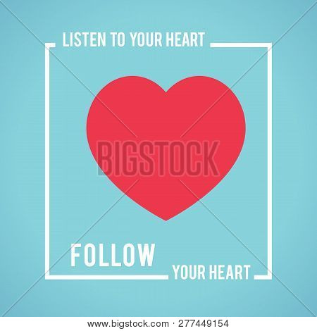 Symbolic Red Heart Calling To Be Empathetic And Blue Background