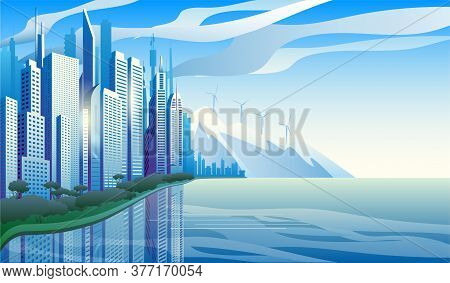 City Of The Future Skyscrapers At Dawn. City On The Background Of Mountains Withwind Generators. Vec