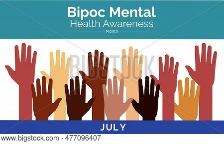 Bipoc Mental Health Awareness Month July . Vector Illustration Background Design.