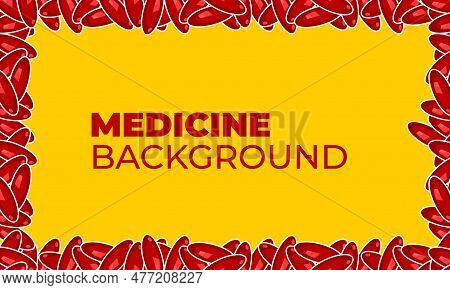 Capsule Background Is Red For Health Background