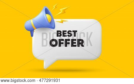Best Offer Tag. 3d Speech Bubble Banner With Megaphone. Special Price Sale Sign. Advertising Discoun