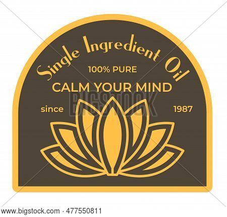 Single Ingredient Oil, Calm Your Mind Label Logo