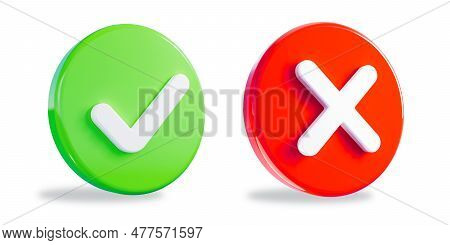 Right And Wrong 3d Icons, Acceptance And Rejection Concept. Red And Green Round Icons Buttons With A