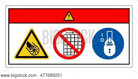 Danger Cutting Of Fingers Impeller Blade Do Not Remove Guard Symbol Sign, Vector Illustration, Isola