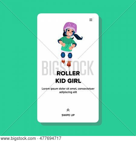 Roller Kid Girl Vector. Activity Skate, Cute Child, Fun Skating, Happy Summer, Young Print Roller Ki