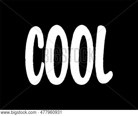 Cool Quotes Typography Lettering Easy Background Vector Eps