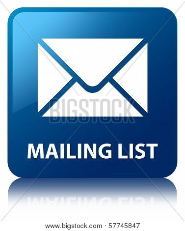 Mailing List Glossy Blue Reflected Square Button