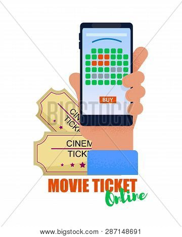Booking Seats In Cinema Smartphone Ordering Movie Tickets For Premiere In Mobile Device. Booking Tic
