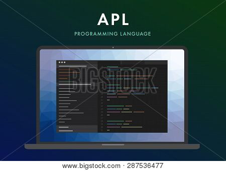 Apl Programming Language. Learning Concept On The Laptop Screen Code Programming. Command Line Inter