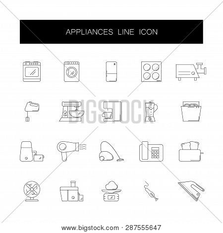 Line Icons Set. Appliances Pack. Vector Illustration