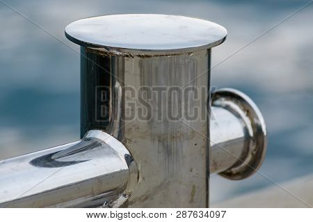 Close Up Stainless Steel Bollard Or Bitts In The Dock