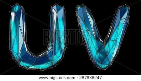 Letter set U, V made of realistic 3d render blue color. Collection of low polly style alphabet isolated on black background