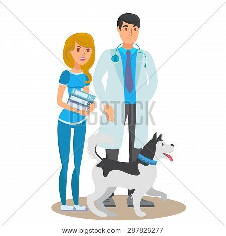 Pet Care Service Vector Color Illustration. Vet Doctor With Stethoscope, Nurse With Documents, Husky