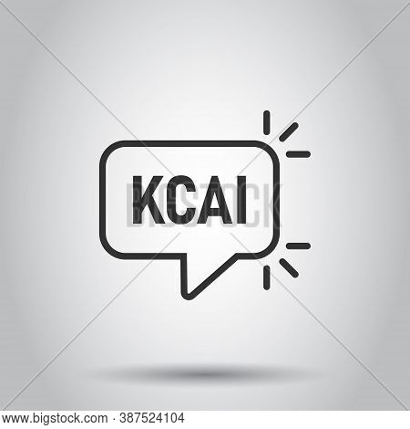 Kcal Icon In Flat Style. Diet Vector Illustration On White Isolated Background. Calories Business Co