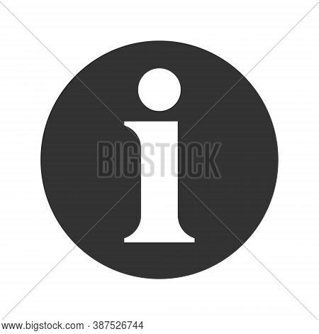 Info Vector Icon. Information Symbol. Helpdesk Service And Support Button Sign. I Point Help Logo. I