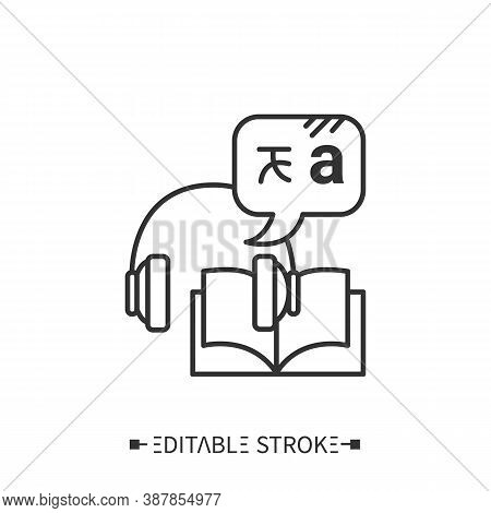 Language Audiobook Line Icon. Education Audio Materials. Foreign Languages Learning Methods And Tran
