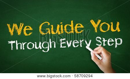 We Guide You Through Every Step