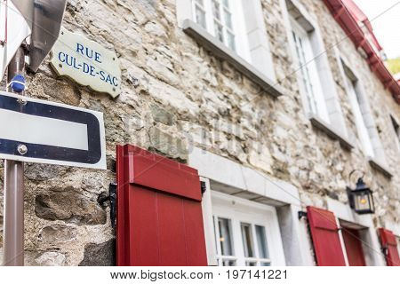 Quebec City, Canada - May 30, 2017: Lower Old Town Street With Closeup Of Rue Cul-de-sac Sign