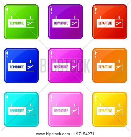 Airport departure sign icons of 9 color set isolated vector illustration