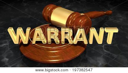 Warrant Law Concept 3D Illustration