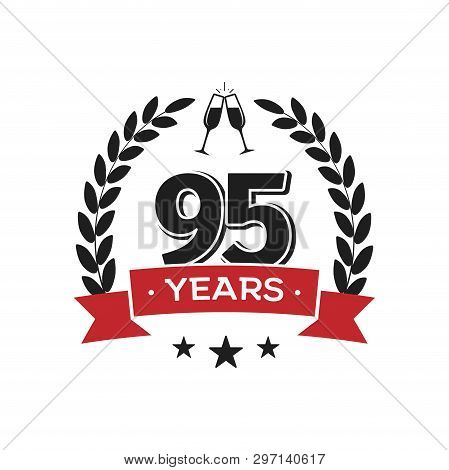 95 Th Birthday Vintage Logo Template. Ninety Five Years Anniversary Retro Isolated Vector Emblem Wit
