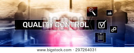 Quality Control And Assurance. Standardisation. Guarantee. Standards. Business And Technology Concep