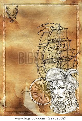 Grunge Paper Background With Pirate Captain Woman, Silhouettes Of Old Ship, Compass. Hand Drawn Engr