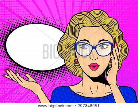 Pop Art Surprised Female Face With. Comic Blonde Woman In Glasses With Speech Bubble. Retro Pink Dot