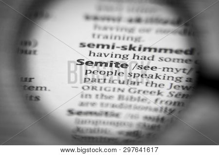 Word Or Phrase Semite In A Dictionary. Great Photo For Your Needs.