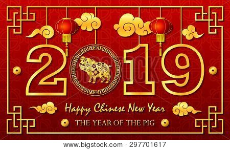 Happy Chinese New Year 2019 With Golden Text And Lentern