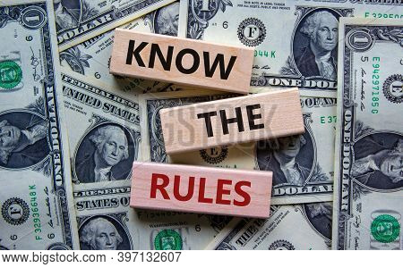 Time To Know The Rules. Wooden Blocks Form The Words 'know The Rules' On Beautiful Background From D