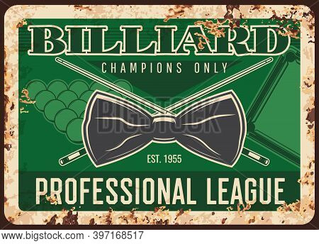 Billiard Game Professional League Rusty Metal Plate, Vector Neck Tie, Balls And Cues On Green Vintag