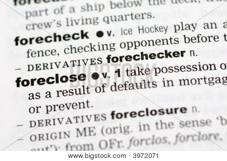 Wörterbuch-Definition von foreclose