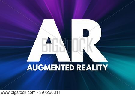 Ar - Augmented Reality Acronym, Technology Concept Background