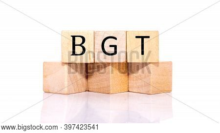 Word Bgt Composed Of Wooden Letters. Wooden Blocks