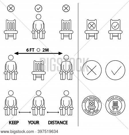 Keep Your Distance. Do Not Sit Here. Forbidden Icon For Seat. 6 Feet Or 2 Meter Social Distancing Fo