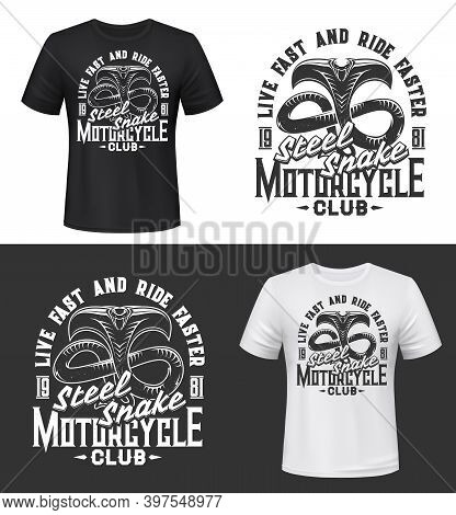 Tshirt Print With Cobra, Vector Mascot For Motorcycle Club, Apparel Mockup With Attacking Snake Exte