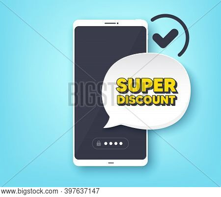 Super Discount Symbol. Mobile Phone With Alert Notification Message. Sale Sign. Advertising Discount