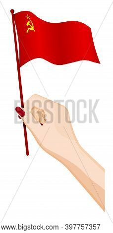 Female Hand Gently Holds Small Soviet Union Flag, Ussr. Holiday Design Element. Cartoon Vector On Wh