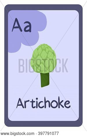 Colorful Alphabet Letter A - Artichoke. Phonics Flashcard. Food Themed Abc Cards For Teaching Readin