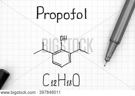 Chemical Formula Of Propofol With Pen. Close-up.