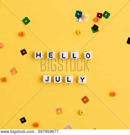 HELLO JULY beads message typography