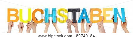 People Hold Colorful Buchstaben Means Letter