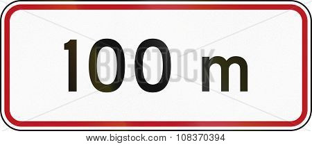 New Zealand Road Sign Rh-5 - 100 Metres Ahead