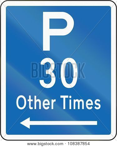 New Zealand Road Sign - Parking Permitted At Other Times For A Maximum Time Of 30 Minutes, On The Le