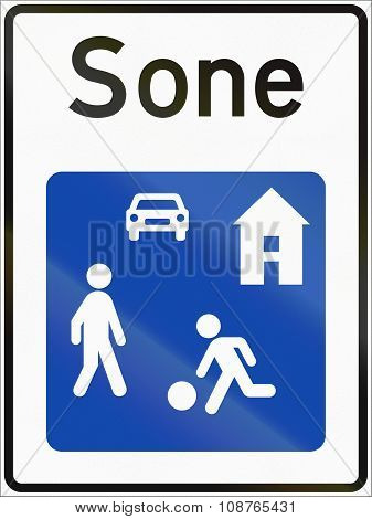 Norwegian Road Sign - Living Street. Sone Means Zone